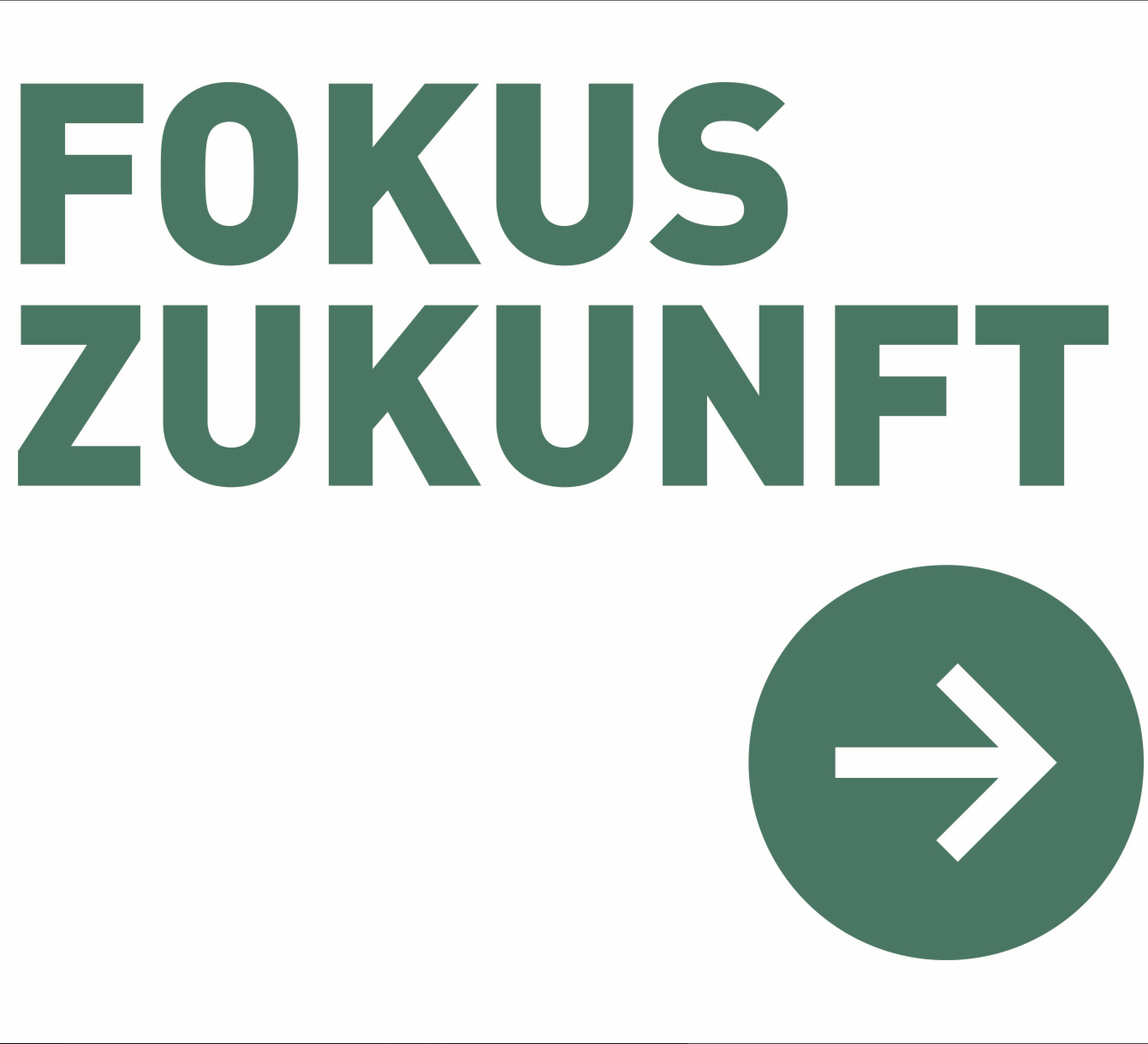 Fokus Zukunft